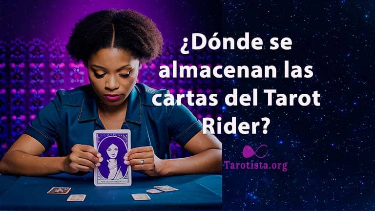 Descubre el misterio: ¿Dónde se almacenan las cartas del Tarot Rider