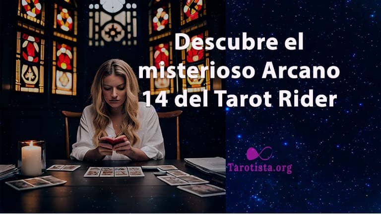 Descubre el misterioso Arcano 14 del Tarot Rider