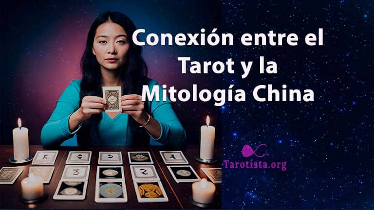 Descubre la Fascinante Conexión entre el Tarot y la Mitología China