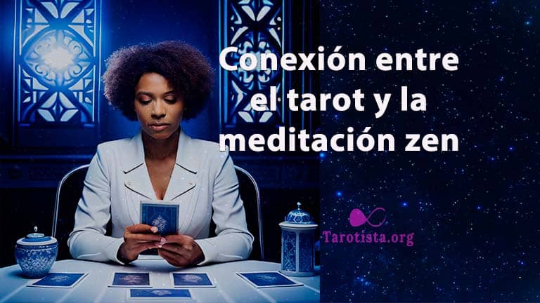 Descubre la fascinante conexión entre el tarot y la meditación zen en tu vida espiritual