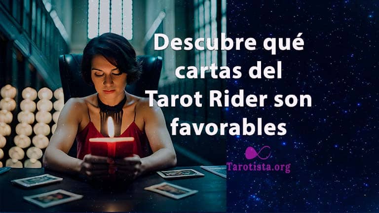 Descubre qué cartas del Tarot Rider son favorables